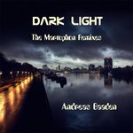 Dark Light - The Martophon Remixes