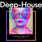 Hands Up For Love (The Deep-House Files), Vol 4