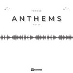 Trance Anthems, Vol 21