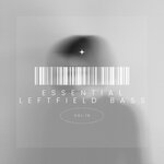 Essential Leftfield Bass, Vol 16