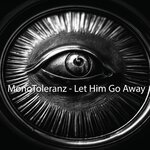 Let Him Go Away