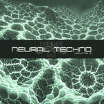 Neural Techno, Vol 3