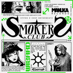 Smokers Club EP
