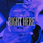 Right Here (Explicit)