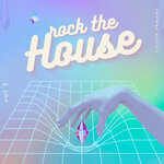 Rock The House, Vol 1