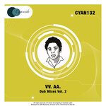 Dub Mixes, Vol 2