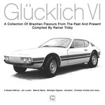Glucklich VI - Compiled by Rainer Truby