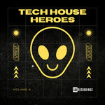Tech House Heroes, Vol 05