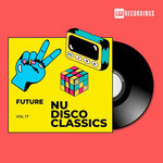 Future Nu Disco Classics, Vol 17