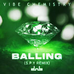 Balling (S.P.Y Remix) (Explicit)