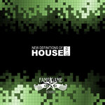 New Definitions Of House, Vol 13