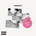 WHO?! (Explicit)