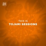 This Is Tojami Sessions
