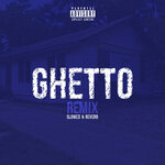 Ghetto (Explicit Slowed & Reverb Remix)