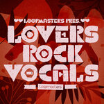 Lovers Rock Vocals (Sample Pack WAV)