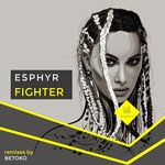 Fighter (Remixes By Betoko)