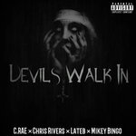 Devil's Walk In (Explicit)
