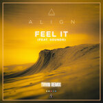 Feel It (TVVIN Remix)