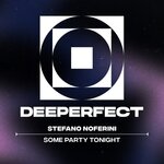 Some Party Tonight (Original Mix)