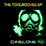 Toxigrooves EP