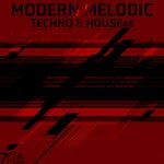 Modern Melodic Techno & House, Vol 6