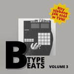 B'Type Beats, Vol 3