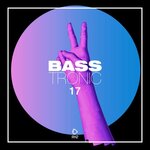 Bass Tronic, Vol 17