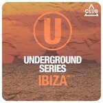Underground Series Ibiza Vol 12