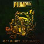 Get Kinky (RePlumped)