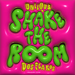 Shake The Room (Explicit)