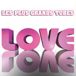 Les Plus Grands Tubes Love