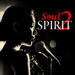 Soul Spirit Vol 2