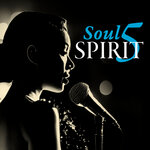 Soul Spirit Vol 5