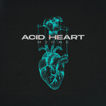 Acid Heart