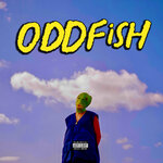 ODD FISH (Explicit)