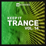 Keep It Trance, Vol 14