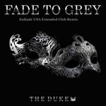 Fade To Grey (EnKADE USA Extended Club Remix)