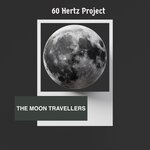 The Moon Travellers (Original Mix)