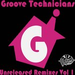 Unreleased Remixes Vol 1 (Groove Technicians Remix)