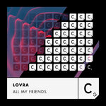 All My Friends (Extended Mix)