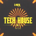 G-Mafia Tech House, Vol 03