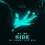 By My Side (Dj Noofi VIP Mix)