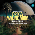 Mama Dear (Luca Saporito Remix)