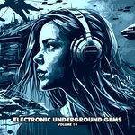 Electronic Underground Gems, Vol 10