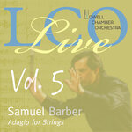 LCO Live Vol 5: Samuel Barber Adagio For Strings