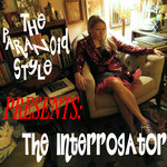 The Interrogator (Explicit)