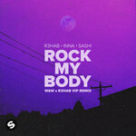 Rock My Body (W&W X R3HAB VIP Remix)