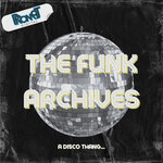 The Funk Archives (Explicit 2007-2022)