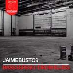 Bass Espeso/Drum Blues