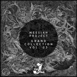 Messiah Project Grand Collection, Vol 3